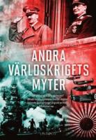 Andra v&auml;rldskrigets myter