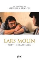 Lars Molin : mitt i ber&auml;ttelsen