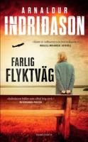 Farlig flyktv&auml;g