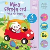 Mina f&ouml;rsta ord : peka och lyssna