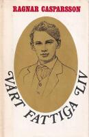  V&aring;rt fattiga liv 