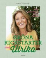 Gr&ouml;na kickstarter med Ulrika