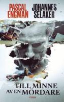 Till minne av en m&ouml;rdare