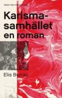 Karismasamh&auml;llet : en roman