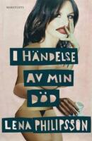 I h&auml;ndelse av min d&ouml;d : En manual
