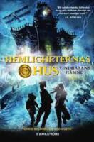 Hemligheternas hus. Vindh&auml;xans h&auml;mnd