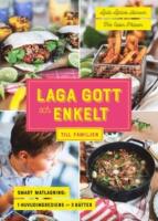 Laga gott och enkelt till familjen