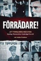 F&ouml;rr&auml;dare! : att vinna krig med svek