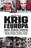 Krig i Europa : inblick, &ouml;verblick, &ouml;gonblick