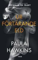 Ur f&ouml;rt&auml;rande eld