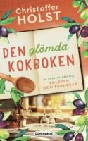 Den gl&ouml;mda kokboken