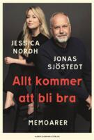 Allt kommer att bli bra : memoarer