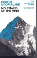 Mountains of the mind - a history of a fascination