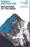 Mountains of the mind - a history of a fascination