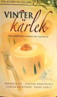 Vinterk&auml;rlek K&auml;rlekskonster / K&auml;rlekens labyrint / En f&ouml;rf&ouml;risk granne / F&aring;nga natten TVG 