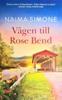 V&auml;gen till Rose Bend del 1/3 Rose Bend BH3
