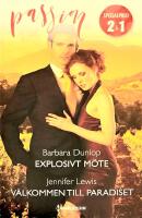 Explosivt m&ouml;te / V&auml;lkommen till paradiset S&Aring;LT MILJONTALS EX PP1