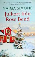 Julkort fr&aring;n Rose Bend del 2/3 Rose Bend BH3