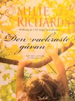 Den vackraste g&aring;van BESTSELLER S&aring;lt MILJONTALS EX TV