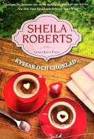 Kyssar och choklad Livet i Icicle Falls BESTSELLER S&aring;lt MILJONTALS EX BTV1