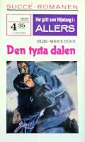 Den tysta dalen Succ&eacute;roman Nr 222 BESTSELLER PB7