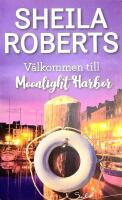 V&auml;lkommen till Moonlight Harbor BESTSELLER S&aring;lt MILJONTALS EX TV 
