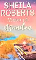 Vinter p&aring; stranden - Moonlight Harbor BESTSELLER S&aring;lt MILJONTALS EX TV 