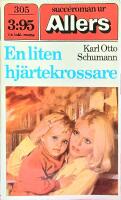En liten hj&auml;rtekrossare Allers Succ&eacute;roman Nr 305 BTV3  