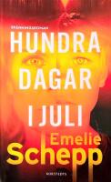BESTSELLER Hundra dagar i juli S&Aring;LT MILJONTALS EX TVG