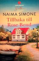 Tillbaka till Rose Bend del 3/3 Rose Bend BH3