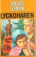 BESTSELLER Lyckoharen S&Aring;LT MILJONTALS EX BTV