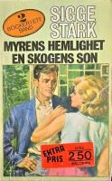 Myrens hemlighet / En skogens son S&Aring;LT MILJONTALS EX BTV