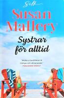 BESTSELLER Systrar f&ouml;r alltid S&Aring;LT 40 MILJONER EX BH3