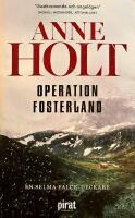 Operation fosterland S&Aring;LT 15 MILJONER EX Har 3 av HENNE TVG