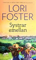 Systrar emellan S&Aring;LT 40 MILJONER EX Har 8 av HENNE BH3