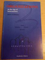 Organizations in the Age of Information