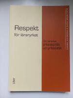 Respekt f&ouml;r l&auml;raryrket