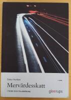 Merv&auml;rdesskatt i teori och till&auml;mpning