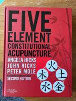 Five element constitutional Acupuncture 