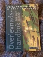 &Ouml;verlevnadshandbok f&ouml;r nya l&auml;rare