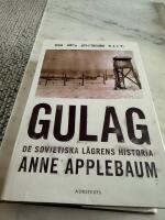 Gulag : de sovjetiska l&auml;grens historia
