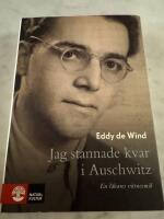 Jag stannade kvar i Auschwitz : en l&auml;kares vittnesm&aring;l