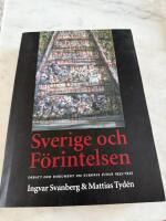 Sverige och f&ouml;rintelsen : debatt och dokument om Europas judar 1933-1945