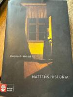 Nattens historia : nordiskt m&ouml;rker och ljus under tusen &aring;r