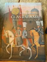 Clas R&aring;lamb : maktspelare i storhetstidens Sverige