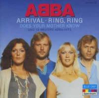 Arrival &shy;&bull; Ring, Ring &shy;&bull; Does Your Mother Know Und 13 Weitere ABBA-Hits