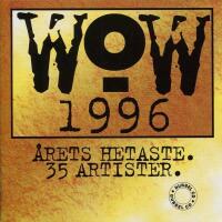 WOW 1996 - &Aring;rets hetaste. 35 artister. (Dubbel-CD)