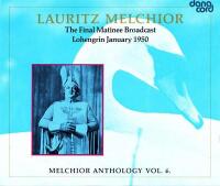 The First Matinee Broadcast Lohengrin January 1950 (Trippel-CD)