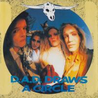 D.A.D. draws a circle (F&ouml;rsta upplagan)