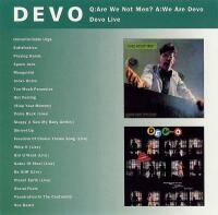 Q: Are We Not Men? A: We Are Devo / Devo Live